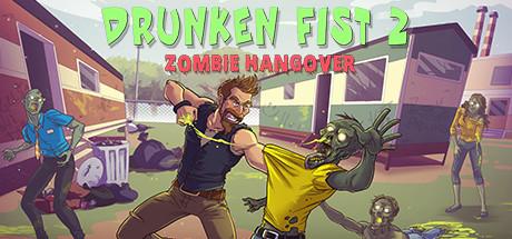 Drunken Fist 2: Zombie Hangover Cover
