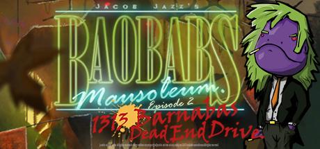 Baobabs Mausoleum Ep.2: 1313 Barnabas Dead End Drive Cover