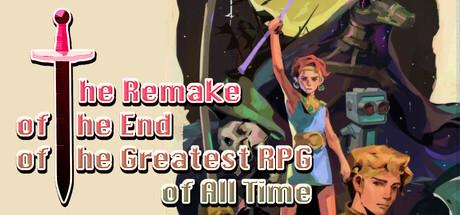 The Remake of the End of the Greatest RPG of All Time Cover