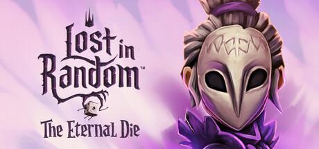 Lost in Random: The Eternal Die Cover