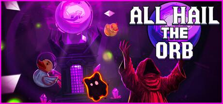 All Hail the Orb Cover