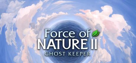 Force of Nature 2: Ghost Keeper Cover