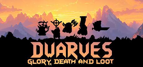 Dwarves: Glory, Death and Loot Cover