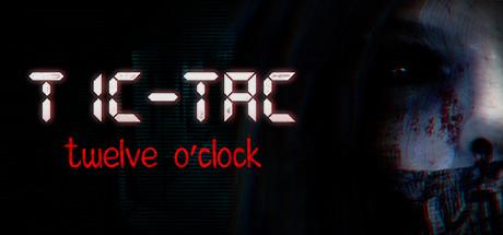 TIC-TAC: Twelve o'clock Cover