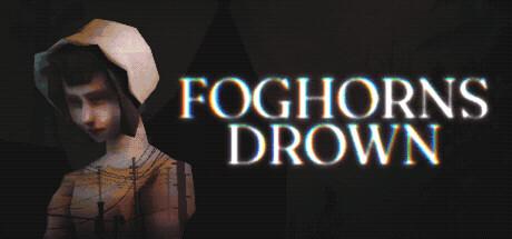Foghorns Drown Cover