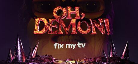 Oh Demon! Fix my TV Cover