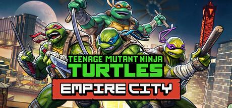 Teenage Mutant Ninja Turtles: Empire City Cover
