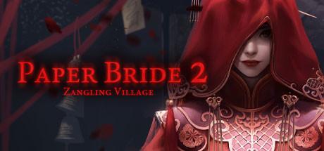 Paper Bride 2: Zangling Village Cover