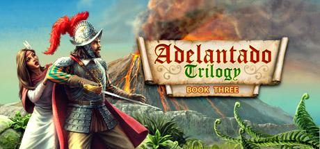Adelantado Trilogy. Book Three Cover