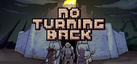 No Turning Back: The Pixel Art Action-Adventure Roguelike Cover