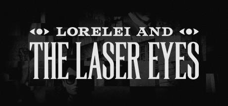 Lorelei and the Laser Eyes Cover