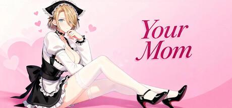 Your Mom Cover