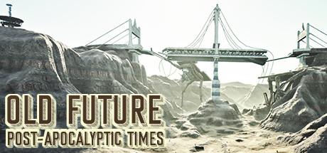 OLD Future: Post-Apocalyptic Times Cover