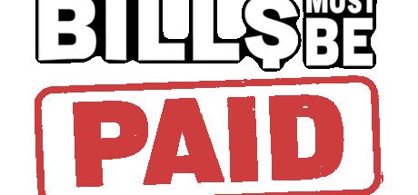 Bills Must Be Paid Cover