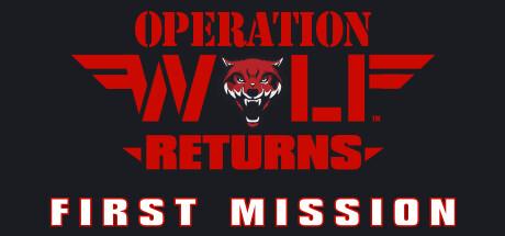 Operation Wolf Returns: First Mission Cover