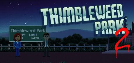 Thimbleweed Park 2 Cover