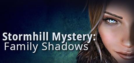 Stormhill Mystery: Family Shadows Cover