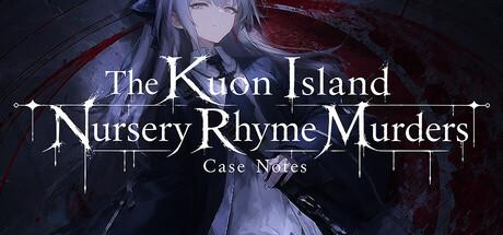The Kuon Island Nursery Rhyme Murders: Case Notes Cover