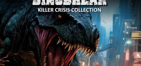 Dinobreak Killer Crisis Collection Cover