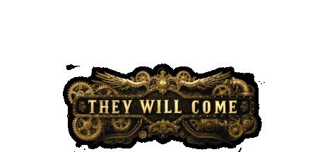 They Will Come Cover