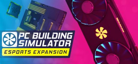 PC Building Simulator - Esports Expansion Cover