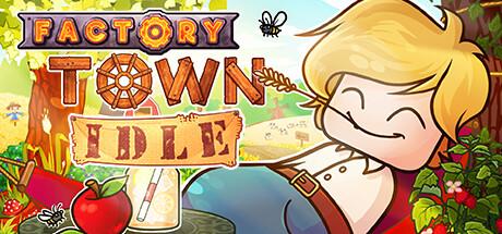 Factory Town Idle Cover