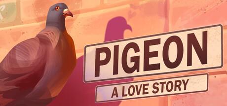 Pigeon: A Love Story Cover