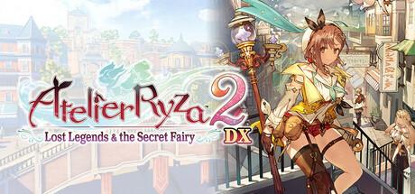 Atelier Ryza 2: Lost Legends & the Secret Fairy DX Cover