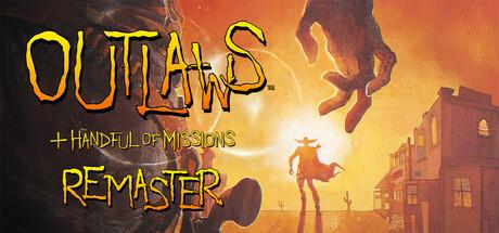 Outlaws + Handful of Missions: Remaster Cover