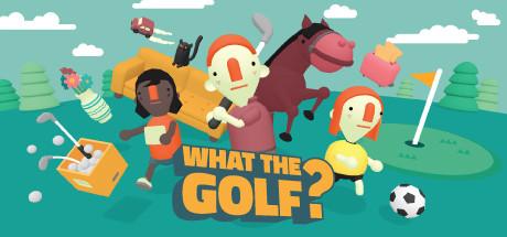 WHAT THE GOLF? Cover
