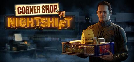 Corner Shop: NightShift Cover